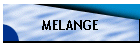 MELANGE